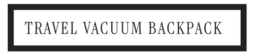 Vacuum Backpack 